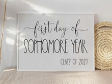 First Day Of Sophomore Year Sign PRINTABLE Back To School Sign Photo Prop