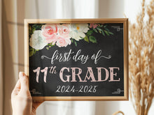 Floral First Day Of 11th Grade Sign PRINTABLE Girl Chalkboard Back To School Sign Photo Prop