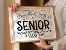 First Day Of Senior Year Sign Class Of 2025 Last First Day 12th Grade PRINTABLE Back To School