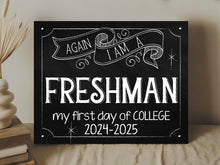 First Day Of College 2024 Sign Freshman PRINTABLE