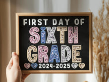 First Day Of 6th Grade PRINTABLE Sign Chalkboard Sixth Grade Back To School Sign Photo Prop Instant Download