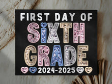 First Day Of 6th Grade PRINTABLE Sign Chalkboard Sixth Grade Back To School Sign Photo Prop Instant Download