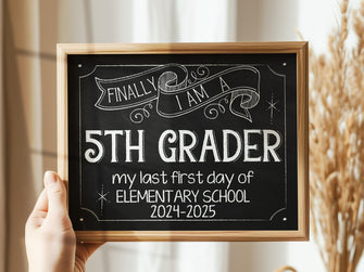 First Day Of 5th Grade Sign Last First Day Of Elementary School Fifth Grade Sign PRINTABLE