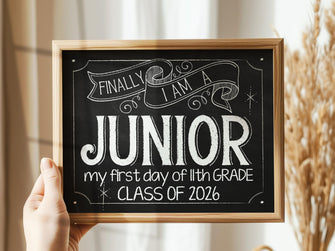 First Day Of Junior Year Class Of 2026 Sign 11th Grade PRINTABLE Chalkboard School