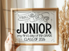 First Day Of Junior Year Sign Class Of 2026 11th Grade Sign PRINTABLE Back To School