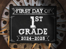 First Day Of First Grade Sign PRINTABLE 1st Grade Sign School Sign Chalkboard 2024