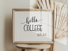 Hello College Sign First Day Of College PRINTABLE 2024-2025