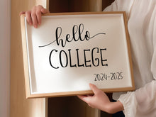 Hello College Sign First Day Of College PRINTABLE 2024-2025