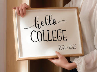 Hello College Sign First Day Of College PRINTABLE 2024-2025