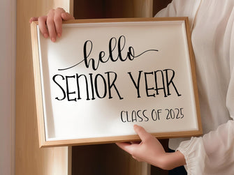 Hello Senior Year Sign, First Day Of Senior Year, PRINTABLE, Instant Download