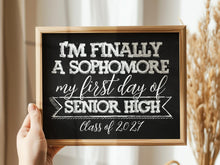 First Day Of Senior High Sophomore Year Sign, 10th Grade Sign, PRINTABLE Tenth Grade, Class Of 2027 Chalkboard