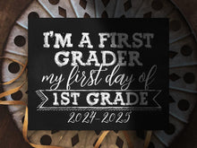 First Day Of First Grade Sign 1st Grade Sign PRINTABLE Chalkboard 2024