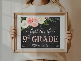 Floral First Day Of 9th Grade Sign PRINTABLE Girl Chalkboard Back To School Sign Photo Prop