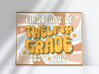 Retro First Day Of 12th Grade Sign PRINTABLE Groovy Twelfth Grade Back To School Sign, First Day Of School Sign