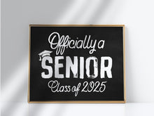 First Day Of Senior Year Sign Class Of 2025, 12th Grade Sign PRINTABLE, Officially A Senior, Chalkboard