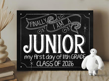 First Day Of Junior Year Class Of 2026 Sign 11th Grade PRINTABLE Chalkboard School