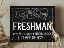 First Day Of Freshman Year Class Of 2028 Sign 9th Grade PRINTABLE Chalkboard Back To School