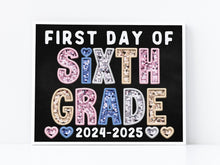 First Day Of 6th Grade PRINTABLE Sign Chalkboard Sixth Grade Back To School Sign Photo Prop Instant Download