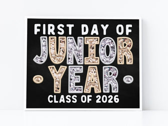 First Day Of Junior Year PRINTABLE Sign Chalkboard Class Of 2026 11th Grade Back To School Sign Photo Prop Instant Download