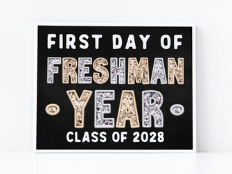 First Day Of Freshman Year PRINTABLE Sign Chalkboard Class Of 2028 9th Grade Back To School Photo Prop Instant Download