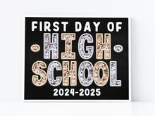 First Day Of High School PRINTABLE Sign Chalkboard Back To School Sign Photo Prop Instant Download