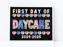 First Day Of Daycare PRINTABLE Sign Chalkboard Back To School Sign Photo Prop Instant Download