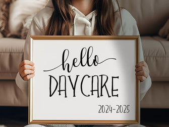 Hello Daycare Sign, First Day Of Daycare, PRINTABLE, Instant Download