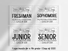 BUNDLE First Day Of Freshman Year Sign, Class Of 2028, 9th Grade Sign, PRINTABLE Signs For All 4 High School Grades For Class Of 2028