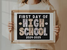 First Day Of High School PRINTABLE Sign Chalkboard Back To School Sign Photo Prop Instant Download