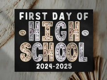 First Day Of High School PRINTABLE Sign Chalkboard Back To School Sign Photo Prop Instant Download