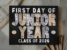 First Day Of Junior Year PRINTABLE Sign Chalkboard Class Of 2026 11th Grade Back To School Sign Photo Prop Instant Download