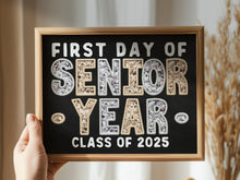 First Day Of Senior Year PRINTABLE Sign Chalkboard Class Of 2025 12th Grade Back To School Sign Photo Prop Instant Download