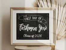 First Day Of Freshman Year Sign Printable Chalkboard Class Of 2028 High School Sign