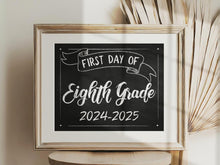 First Day Of Eighth Grade Sign Printable 8th Grade Sign School Chalkboard 2024