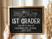 First Day Of First Grade Sign Elementary School 1st Grade Sign Back To School Sign Chalkboard Printable