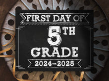 First Day Of 5th Grade Sign PRINTABLE Fifth Grade Sign School Sign 1st Chalkboard 2024