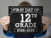 First Day Of 12th Grade Sign PRINTABLE School Sign Class Of 2025 Chalkboard