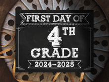 First Day Of 4th Grade Sign PRINTABLE Fourth Grade Sign School Sign 1st Chalkboard 2024