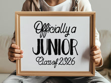 First Day Of Junior Year Sign PRINTABLE Class Of 2026, Officially A Junior Sign, 11th Grade Sign