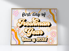 PRINTABLE First Day Of Freshman Year Sign Retro Class Of 2028