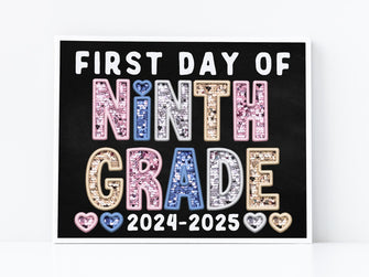 First Day Of 9th Grade PRINTABLE Sign Chalkboard Ninth Grade Back To School Sign Photo Prop Instant Download