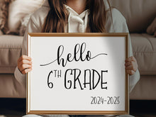 Hello 6th Grade Sign, First Day Of 6th Grade, PRINTABLE, Instant Download