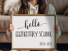 Hello Elementary School Sign, First Day Of Elementary School, PRINTABLE, Instant Download