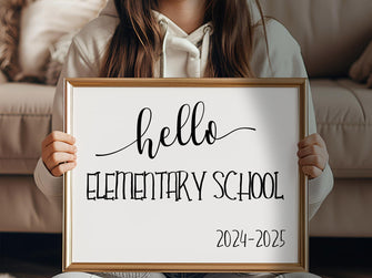 Hello Elementary School Sign, First Day Of Elementary School, PRINTABLE, Instant Download