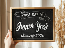 First Day Of Junior Year Sign Printable Chalkboard Class Of 2026