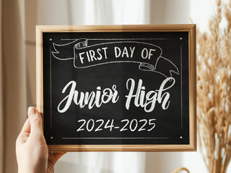 First Day Of Junior High Sign Printable Chalkboard 2024