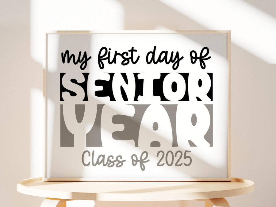 First Day Of Senior Year Sign, Instant Download, PRINTABLE, Class Of 2 for First Day Of Senior Year Sign Free Printable