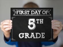 15 First Day Of School Signs Chalkboard BUNDLE Printable 1st - 12th Grade, Preschool, Pre-K, Kindergarten, Back To School Signs