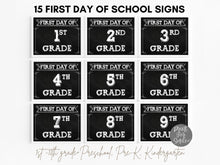 15 First Day Of School Signs Chalkboard BUNDLE Printable 1st - 12th Grade, Preschool, Pre-K, Kindergarten, Back To School Signs