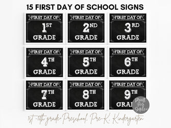 15 First Day Of School Signs Chalkboard BUNDLE Printable 1st - 12th Grade, Preschool, Pre-K, Kindergarten, Back To School Signs